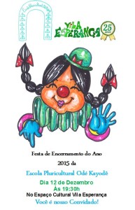 Festa Encerramento 2015